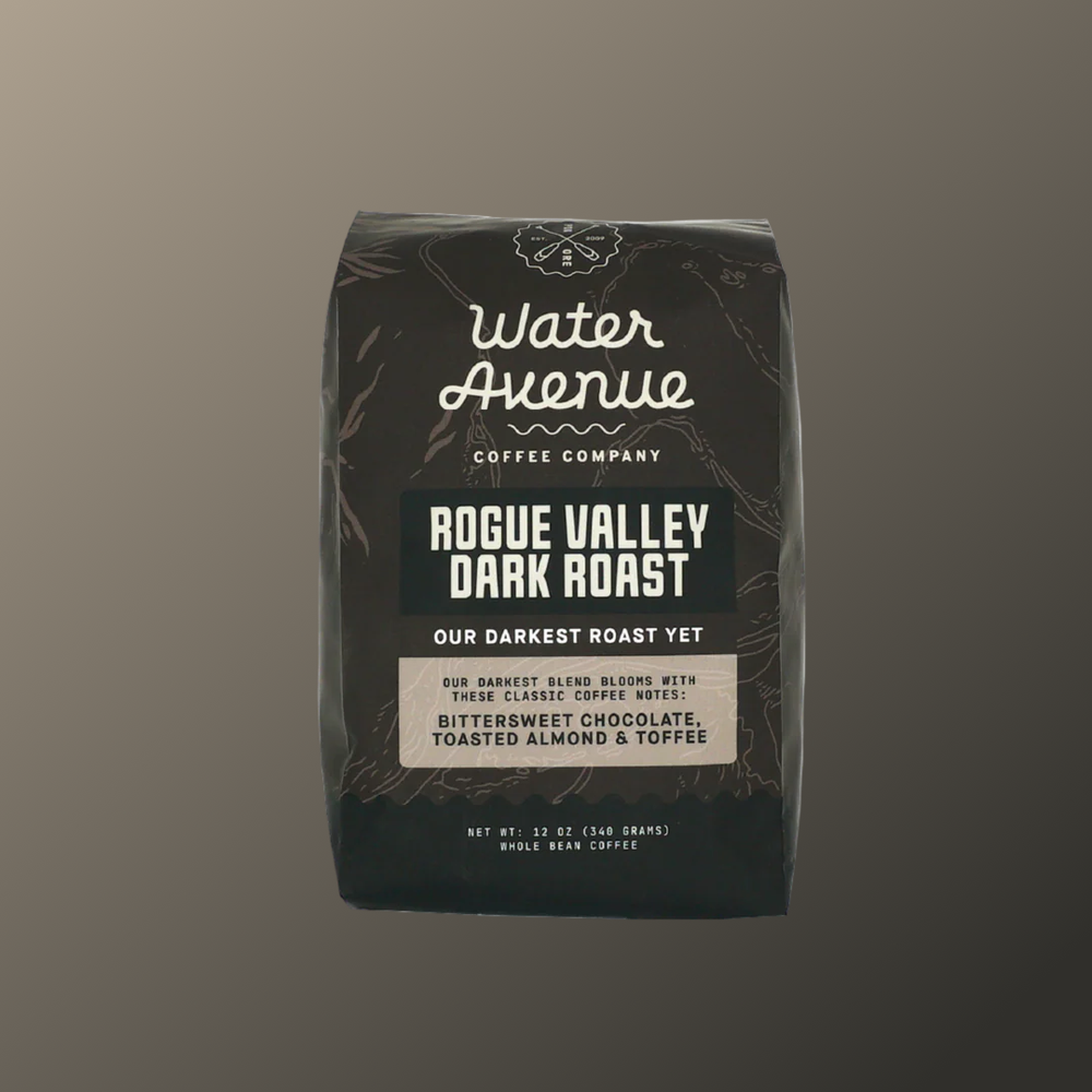Water Avenue Coffee Rogue Valley Dark Roast